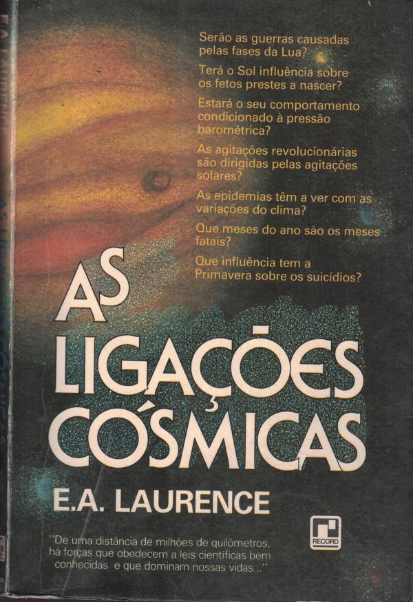 Ligações cósmicas, As